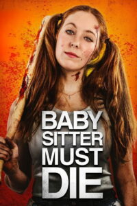 Нянька должна умереть (2021)