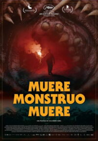 Умри, чудовище, умри (2019)