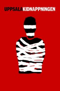 Похищение в Уппсале (2018)