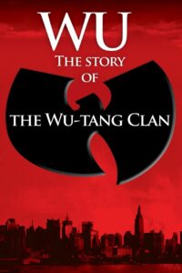 Ву: История Wu-Tang Clan (2008)