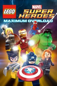 LEGO Супергерои Marvel: Максимальная перегрузка (2013)