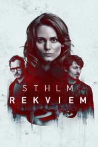Стокгольмский реквием (2018)