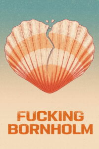 Долбанный Борнхольм (2022)