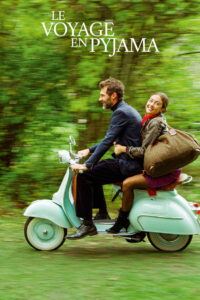 Путешествие в пижаме (2024)