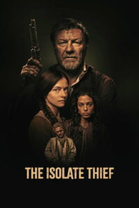 The Isolate Thief (2026)